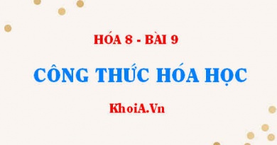 Công thức hóa học của đơn chất là gì? Công thức hóa học của hợp chất là gì? Ý nghĩa của công thức hóa học - Hóa 8 bài 9